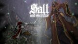 Play Salt and Sacrifice IN 2024 REVIEW GAMEPLAY PART5