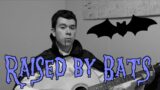 Raised by Bats – Aurelio Voltaire (Cover by Tony Kulenovic)