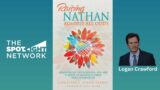 Raising Nathan Against All Odds by Christine E Staple Ebanks on Spotlight TV with Logan Crawford