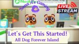 Restarting my Forever Island! All Dogs With a Country/Coastal Theme! #acnh #restarting #switch