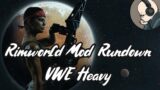 Rimworld Mod Rundown – Vanilla Weapons Expanded Heavy