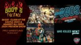 S6 E22 – Clash at the Castle (2024) & Against All Odds (2024) Preview Show