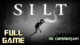 SILT | Full Game Walkthrough | No Commentary
