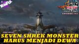 SYARAT MENJADI 7 MONSTER SHREK HARUS MENJADI DEWA – Episode 293 Versi Novel |Spoiler SOUL LAND 4
