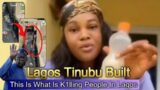 See What Is K1lling People In The Lagos Tinubu Built