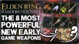 Shadow of the Erdtree  – 8 New INSANE Weapons You NEED Now – Best Weapon Build Guide – Elden Ring!