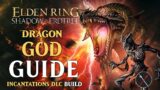 Shadow of the Erdtree Dragon Incantation Build – How to Build a Dragon God Guide (Elden Ring Build)