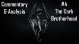 Skyrim Commentary & Analysis Part 4: The Dark Brotherhood