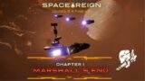 Space Reign – Chapter 1: Marshall's End