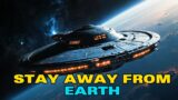 Stay Away from Earth | HFY | A short Sci-Fi Story