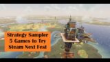 Strategy Sampler \ 5 Games to Try From Steam Next Fest