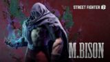 Street Fighter 6 – M. Bison Gameplay Trailer