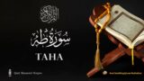 Surah Taha | Ta-Ha | Beautiful Quran Recitation | English Translation | Shamsul Haque