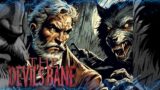 THE DEVIL'S BANE (Original Short Audio Tale)