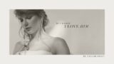 Taylor Swift – But Daddy I Love Him (Official Lyric Video)