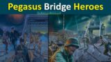 The Brave Men of Pegasus Bridge: D-Day 1944 || Truth in History 1