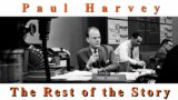 The Coming Hurricane – Paul Harvey – The Rest of the Story – Should Statues Be Removed?