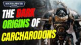 The Dark Origins of Carcharodons: Warhammer Lore | Warhammer 40k | Warhammer 40000 Scifi