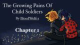The Growing Pains Of Child Soldiers by BloodWolf13 (Podfic, Chapter 1)