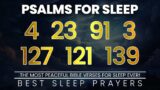 The MOST PEACEFUL Bible Verses For SLEEP EVER! Psalms 4, 23, 91, 3, 127, 121, 139