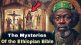 The Most Mysteries And Controversial Books | This is why the ethiopian bible got banned