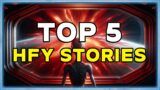 The Most Popular HFY Stories of All Time | Best HFY Stories