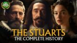 The Stuarts – A Complete History of the Stuart Dynasty Documentary