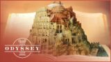 The Tower Of Babel And Other Great Mysteries Of The Bible | Secrets Of The Bible | Odyssey