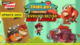 Tribe Boy – NEW Levels 136-150 + Three BOSSes (update 2024)