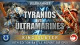 Ultramarines Space Marines vs Tyranids Warhammer 40K Battle Report 10th Edition 2000pts