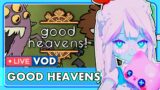 [VOD] POKKO Plays GOOD HEAVENS DEMO!