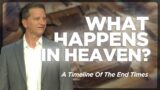 What Happens In Heaven?