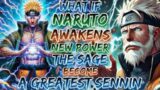 What If Naruto Awakens New power Of The Sage And Become A Greatest Sennin