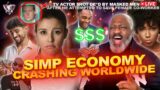 Why The SIMP Economy Is Collapsing Worldwide & The Results Are Catastrophic | D3ATH By Simp
