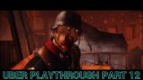 Wolfienstein the old blood uber playthrough part 12 ZOMBIES!?!?