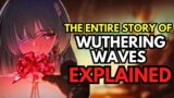 Wuthering Waves Main Story Explained…