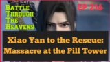 Xiao Yan To The Rescue: Massacre in Pill Tower EP. 216 #battlethroughtheheavens #engsubs