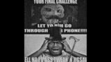 Your Final Challenge, Let Yo Bih Go Through Your Phone!!!! Ah Hell Nah Yo Ah Tweakin Jigsaw
