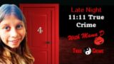 "Madeline Soto Case Updates" Late Night 11:11 True Crime Chat with Mama D!  #madelinesoto
