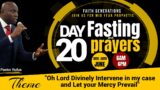 21 Days Fasting And Prophetic Prayers //  Day 20 Fasting //  Pastor Rufus