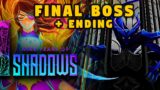 9 Years of Shadows Final Boss plus Ending