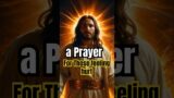 A prayer for those feeling hurt #love #hope #relationship #inspiration #religion #godmessage #god