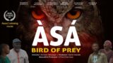 ASA (Bird of Prey) – Latest Yoruba Movie 2024 Funsho Adeolu | David Akande | Khadijat A | Jumoke