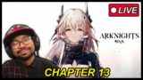 Arknights Chapter 13 Story and Gameplay Finale | Arknights Reaction