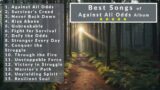 Best Songs of Against All Odds Album| Gangsta Rap