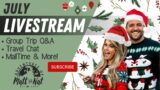 Christmas in July Youtube Livestream! Group Trip Q & A, Travel Chat, Mail Time, & MORE!
