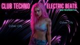 Club Techno Electric Beats Instrumental – Cyber City #instrumental #instrumentalmusic #clubmusic