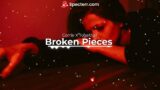 Come X Together – Broken Pieces | Never Ever