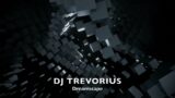 DJ Trevorius – Dreamscape