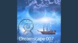 Dreamscape 007